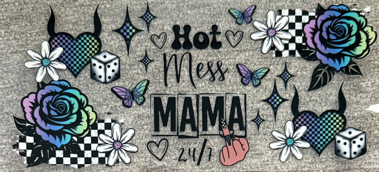 #19 hot mess mama