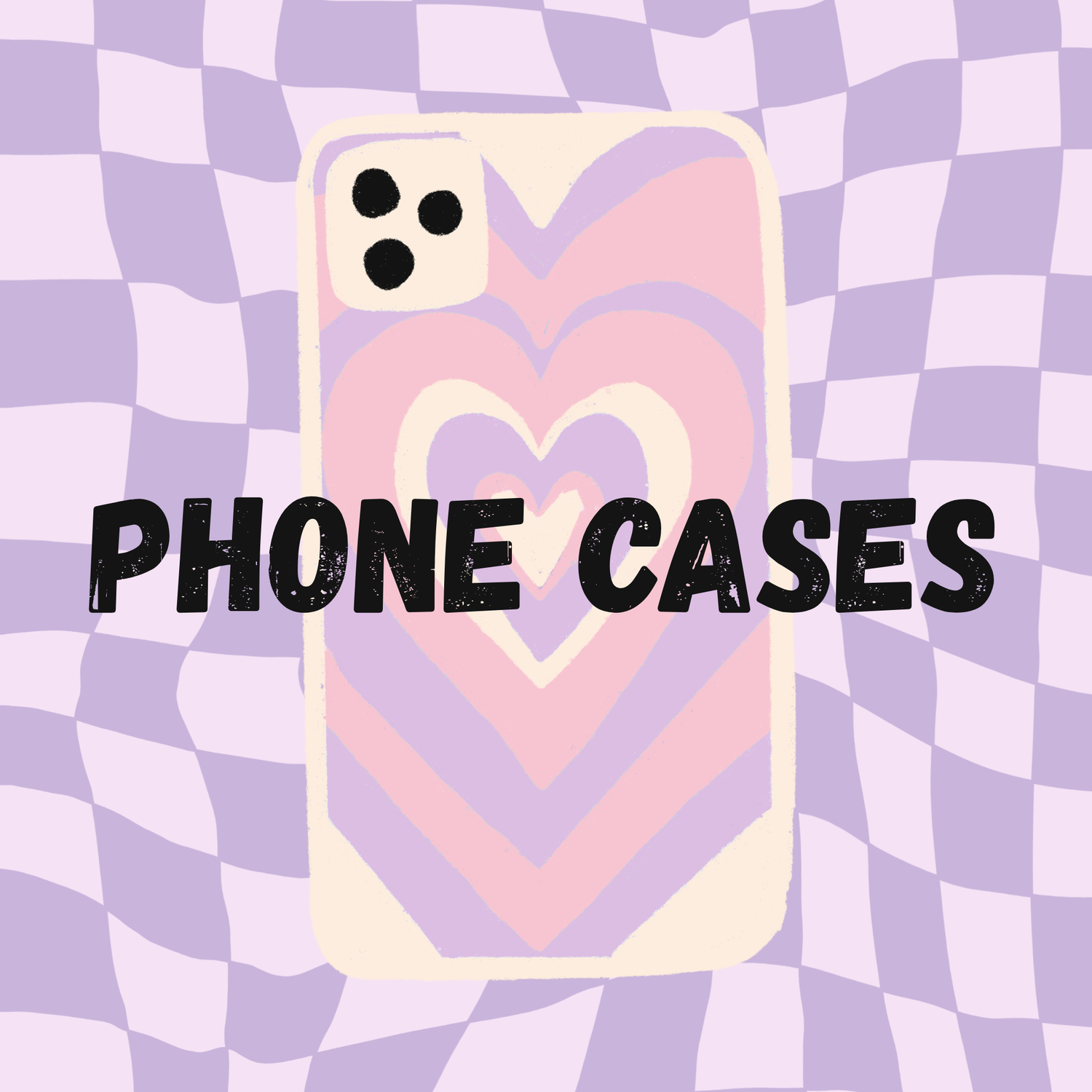 Phone Cases